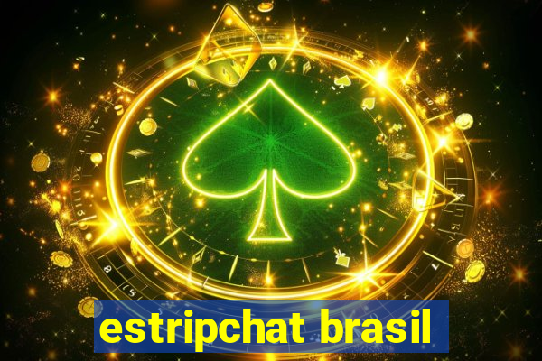 estripchat brasil